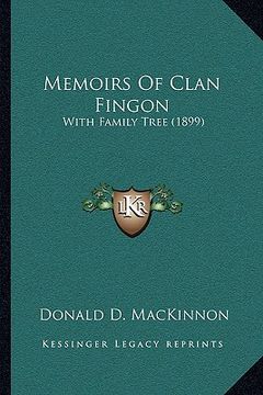 portada memoirs of clan fingon: with family tree (1899)