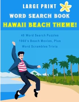 portada Word Search Book Hawaii Beach Theme: Large Print Adult Word Search, Birthday Gift or Christmas Gift for Puzzlers (en Inglés)