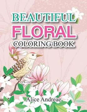 portada Floral Coloring Book: coloring and activity books for kids ages 4-8 (in English)