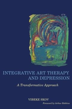 portada Integrative Art Therapy and Depression: A Transformative Approach (in English)