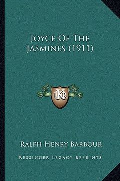 portada joyce of the jasmines (1911) (en Inglés)