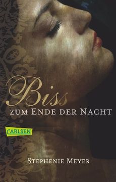 portada Bis (Biss)Zum Ende der Nacht: Bella und Edward 04 (in German)