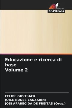 portada Educazione e ricerca di base Volume 2 (in Italian)