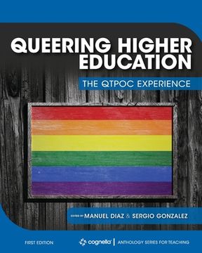 portada Queering Higher Education: The QTPOC Experience (en Inglés)