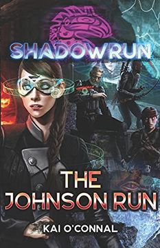 portada Shadowrun: The Johnson run (in English)