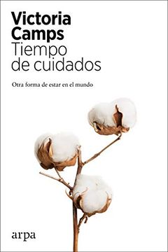 portada Tiempo de Cuidados: Otra Forma de Estar en el Mundo (in Spanish)