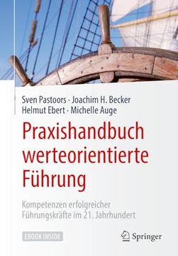 portada Praxishandbuch Werteorientierte Führung: Kompetenzen Erfolgreicher Führungskräfte im 21. Jahrhundert (in German)