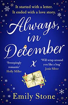 portada Always, in December: The Timeless, Heartbreaking, Stay-Up-All-Night Love Story: The Gorgeous, Uplifting, Emotional and Absolutely Unputdownable Love Story With all the Feels (en Inglés)