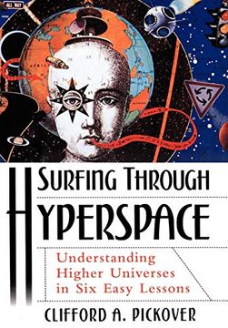 portada Surfing Through Hyperspace: Understanding Higher Universes in six Easy Lessons (en Inglés)