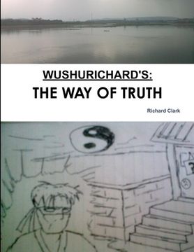 portada Wushurichard's: The Way of Truth (en Inglés)