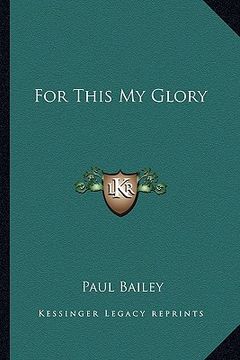 portada for this my glory (en Inglés)