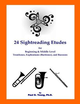 portada 24 Sightreading Etudes: for Beginning and Middle Level Trombones, Euphoniums (Bar (en Inglés)