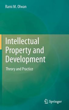 portada intellectual property and development: theory and practice (en Inglés)