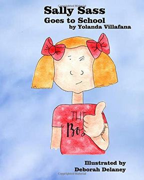 portada Sally Sass Goes to School (en Inglés)