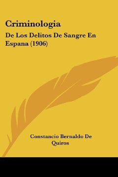 portada Criminologia: De los Delitos de Sangre en Espana (1906) (in Spanish)
