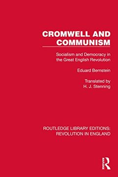 portada Cromwell and Communism: Socialism and Democracy in the Great English Revolution (Routledge Library Editions: Revolution in England)