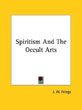 portada spiritism and the occult arts (en Inglés)