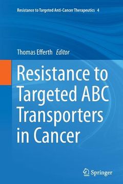 portada Resistance to Targeted ABC Transporters in Cancer (en Inglés)