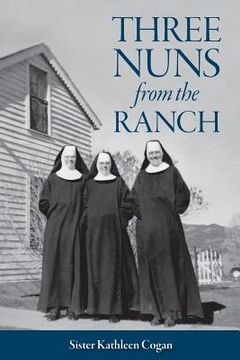 portada Three Nuns from the Ranch (en Inglés)