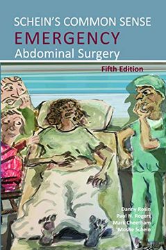 portada Schein'S Common Sense Emergency Abdominal Surgery (en Inglés)