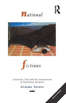 portada National Fictions: Literature, Film and the Construction of Australian Narrative (in English)
