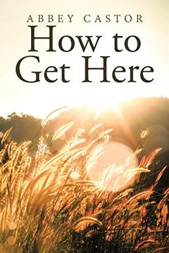 portada How to get Here (en Inglés)