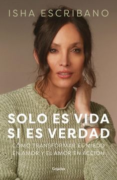 portada Solo es Vida si es Verdad (in Spanish)