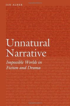portada Unnatural Narrative: Impossible Worlds in Fiction and Drama (Frontiers of Narrative) 
