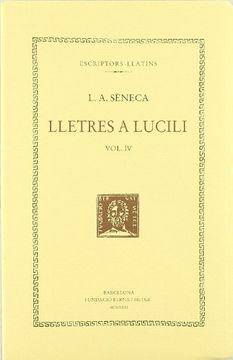 portada Lletres a Lucili, Vol. Iv i Últim: Llibres Xvi-Xx (en Catalá)
