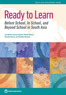 portada Ready to Learn: Before School, In School, and Beyond School in South Asia (en Inglés)
