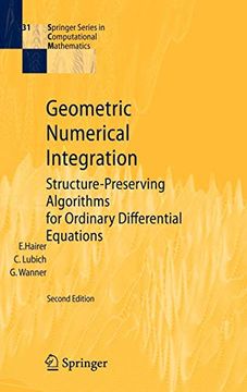 portada Geometric Numerical Integration: Structure-Preserving Algorithms for Ordinary Differential Equations (Springer Series in Computational Mathematics) (in English)