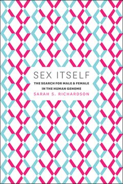 portada Sex Itself: The Search for Male and Female in the Human Genome (in English)