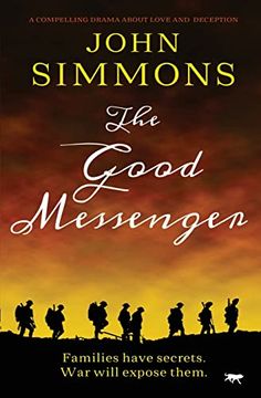 portada The Good Messenger: A Compelling Drama About Love and Deception (in English)