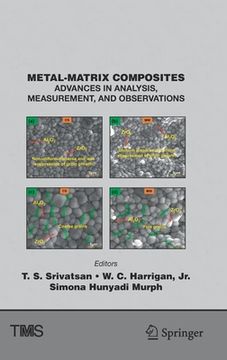 portada Metal-Matrix Composites: Advances in Analysis, Measurement, and Observations (en Inglés)