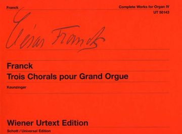 portada Complete Works for Organ - Trois Chorals pour Grand Orgue (Volume 4)