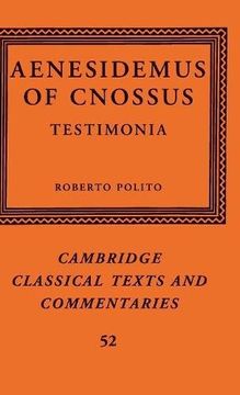 portada Aenesidemus of Cnossus: Testimonia (Cambridge Classical Texts and Commentaries) (en Inglés)