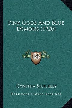 portada pink gods and blue demons (1920) (en Inglés)