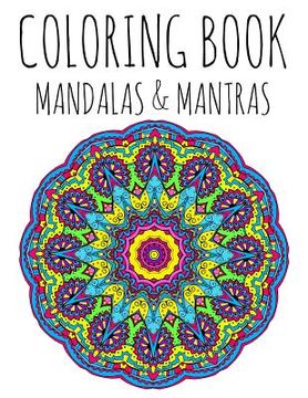 portada Coloring Book: Mandalas and Mantras (in English)