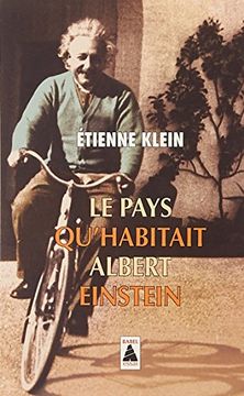 portada Le Pays Qu'habitait Albert Einstein (Babel) (en Francés)