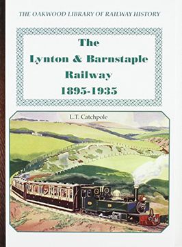 portada The Lynton & Barnstaple Railway (Oakwood Library of Railway History)