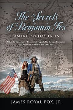 portada The Secrets of Benjamin Fox: American fox Tales (en Inglés)