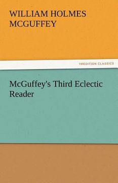 portada mcguffey's third eclectic reader (en Inglés)