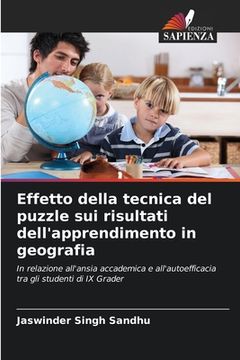 portada Effetto della tecnica del puzzle sui risultati dell'apprendimento in geografia (en Italiano)