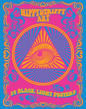portada Hippy & Trippy Art: 14 Black Light Posters (Black Light Poster Book) (in English)