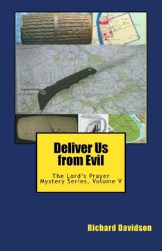 portada Deliver Us from Evil: The Lord's Prayer Mystery Series, Volume V: Volume 5