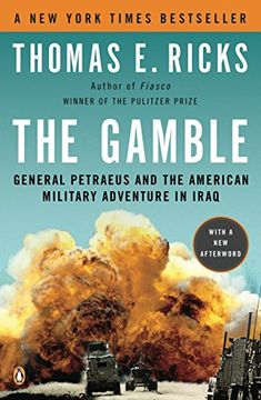 portada The Gamble: General Petraeus and the American Military Adventure in Iraq (in English)