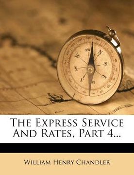 portada the express service and rates, part 4... (in English)