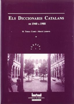 portada Els diccionaris catalans -de 1940 a 1988- (Lexis)