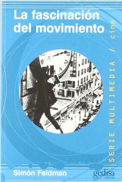 portada La Fascinacion del Movimiento (in Spanish)