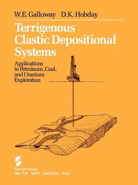 portada terrigenous clastic depositional systems: applications to petroleum, coal, and uranium exploration (en Inglés)
